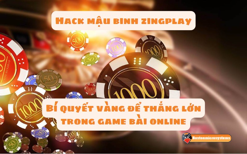 Hack mậu binh zingplay - Bí quyết vàng để thắng lớn trong game bài online